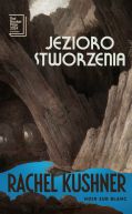 Ok�adka ksi�zki - Jezioro stworzenia
