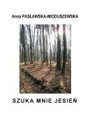 Okładka - Szuka mnie jesień