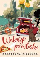 Ok�adka ksi��ki - Wakacje po w�osku