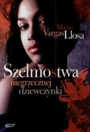 Okładka książki - Szelmostwa niegrzecznej dziewczynki