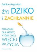 Okadka ksiki - yj dziko i zachannie