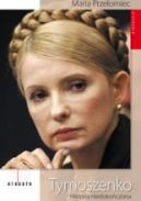 Ok�adka - Tymoszenko. Historia niedoko�czona