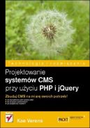 Okadka - Projektowanie systemw CMS przy uyciu PHP i jQuery