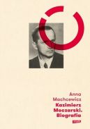 Okadka - Kazimierz Moczarski Biografia 