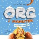 Okadka ksiki - Org i mamutek. Spotkanie