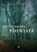 Ok�adka - Kryszta�owa po�wiata