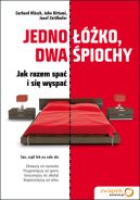Ok�adka - Jedno ��ko, dwa �piochy. Jak razem spa� i si� wyspa�