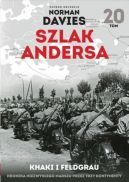 Okładka - Szlak Andersa (#20). Khaki i Feldgrau. Kronika niezwykłego marszu przez trzy kontynenty