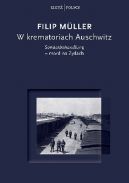 Okadka - W krematoriach Auschwitz Sonderbehandlung- mord na ydach