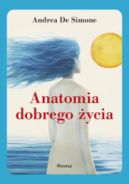 Ok�adka - Anatomia dobrego �ycia