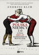 Ok�adka - Polska Niemcy 1:0 czyli 1000 lat s�siedzkich potyczek
