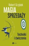 Okadka ksizki - Magia sprzeday. Techniki i wiczenia