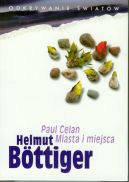 Ok�adka - Paul Celan. Miasta i miejsca