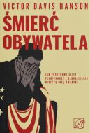 Okadka - mier Obywatela. Jak postpowe elity, plemienno i globalizacja niszcz ide Ameryki