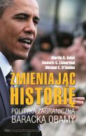 Okładka - Zmieniając historię. Polityka zagraniczna Baracka Obamy