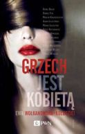Ok�adka - Grzech jest kobiet�