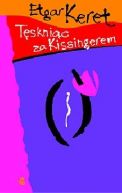 Okadka ksiki - Tsknic za Kissingerem