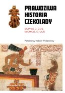 Okładka - Prawdziwa historia czekolady