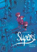 Okadka ksizki - Supersi. Maa gwiazda tu pod Tsih. Tom 1