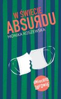 Okładka książki - W świecie absurdu