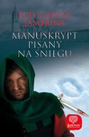 Ok�adka ksi�zki -  Manuskrypt pisany na �niegu