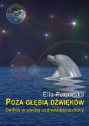 Okładka - Poza głębią dźwięków. Delfiny w swojej uzdrawiającej mocy
