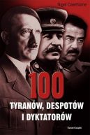 Okadka ksizki - 100 tyranw, dyktatorw i despotw