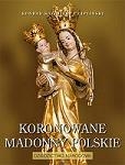 Okadka ksizki -  Koronowane madonny polskie