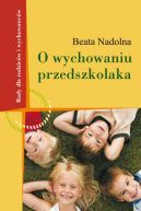 Ok�adka - O wychowaniu przedszkolaka