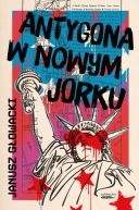 Ok�adka - Antygona w Nowym Jorku