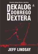 Ok�adka - Dekalog dobrego Dextera