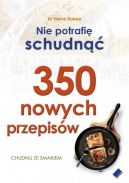 Okadka ksizki - Nie potrafi schudn. 350 nowych przepisw