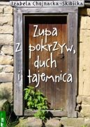 Ok�adka - Zupa z pokrzyw, duch i tajemnica 