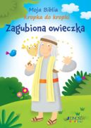 Okadka - Moja Biblia kropka do kropki. Zagubiona owieczka