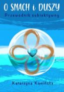 Ok�adka ksi��ki - O snach i duszy