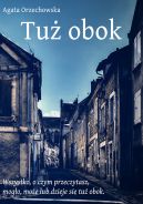 Okadka - Tu obok