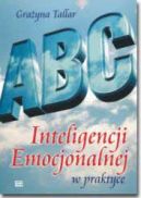 Okadka ksizki - ABC inteligencji emocjonalnej w praktyce