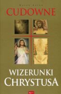 Okadka ksizki - Cudowne Wizerunki Chrystusa