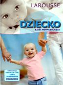 Okadka ksizki - Dziecko sze pierwszych lat