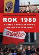 Ok�adka - Rok 1989: koniec spo�ecze�stwa nieobywatelskiego