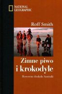 Ok�adka - Zimne piwo i krokodyle. Rowerem dooko�a Australii