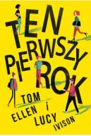 Okładka - Ten pierwszy rok