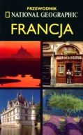 Ok�adka - Francja. Przewodnik National Geographic