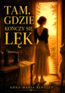 Ok�adka - Tam, gdzie ko�czy si� l�k