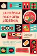 Ok�adka - Japo�ska filozofia jedzenia. Twoja droga do lepszego zdrowia.