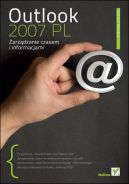 Okadka - Outlook 2007 PL. Zarzdzanie czasem i informacjami