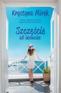 Okładka książki - Szczęście all inclusive