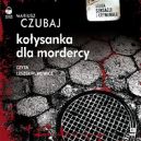 Okładka - Rudolf Heinz - Kołysanka dla mordercy. Audiobook