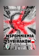 Okładka - Wspomnienia Sybiraków. Terenowe Koło Związku Sybiraków w Lubaczowie