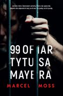 Okładka ksiązki - 99 ofiar Tytusa Mayera